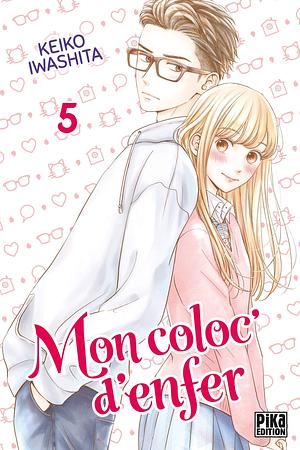 Mon coloc' d'enfer, Tome 5 by Keiko Iwashita, Keiko Iwashita