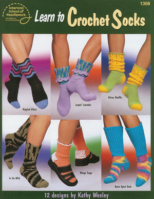 Learn to Crochet Socks by American School of Needlework