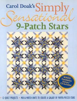 Carol Doak's Simply Sensational 9-Patch Stars - Print-On-Demand Edition by Carol Doak