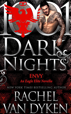 Envy: An Eagle Elite Novella by Rachel Van Dyken