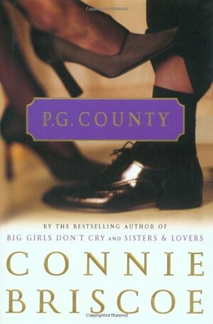 P. G. County by Connie Briscoe