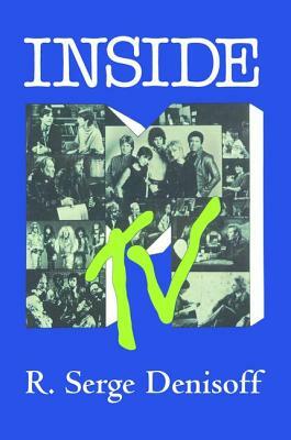 Inside MTV by R. Serge Denisoff