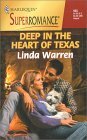 Deep in the Heart of Texas by Linda Warren