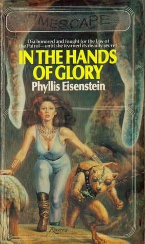 In the Hands of Glory by Phyllis Eisenstein