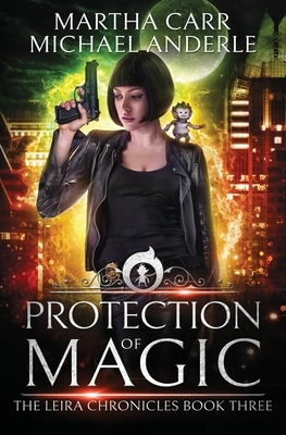 Protection of Magic by Martha Carr, Michael Anderle