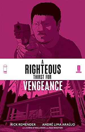 A Righteous Thirst For Vengeance, Vol. 2 by Rick Remender