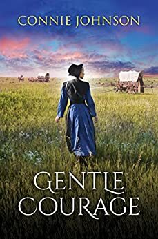 Gentle Courage by Connie Johnson