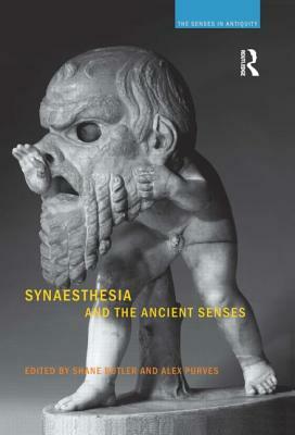 Synaesthesia and the Ancient Senses by 