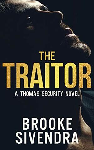 The Traitor by Brooke Sivendra