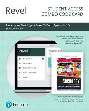 Revel for Essentials of Sociology: A Down-To-Earth Approach -- Combo Access Card by Jim Henslin