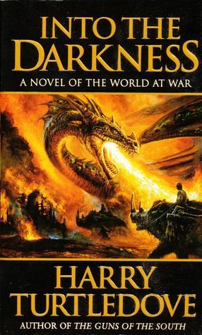 Into the Darkness by Harry Turtledove