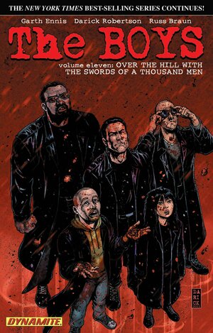 The Boys Volume 11: Over the Hill with the Swords of a Thousand Men - Garth Ennis Signed by Russ Braun, Garth Ennis