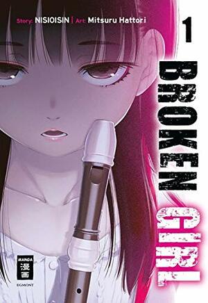 Broken Girl Band 1 by NISIOISIN, Mitsuru Hattori