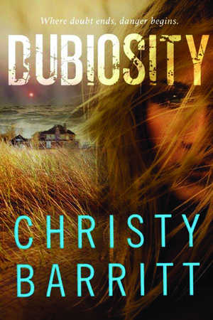 Dubiosity by Christy Barritt