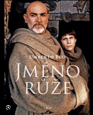 Jméno růže by Umberto Eco