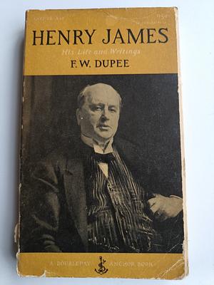 Henry James by F.W. Dupee