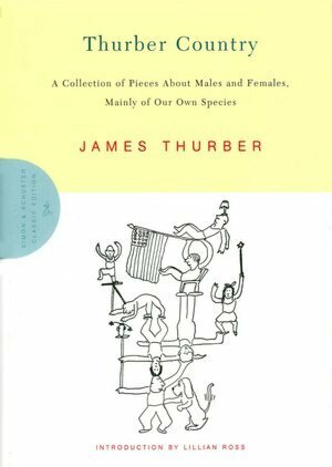 Thurber Country by James Thurber, Lillian Ross