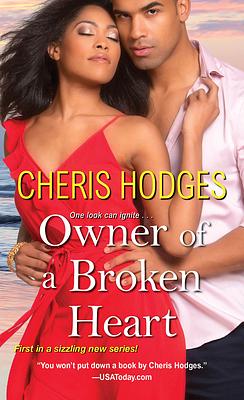 Owner of a Broken Heart by Cheris Hodges