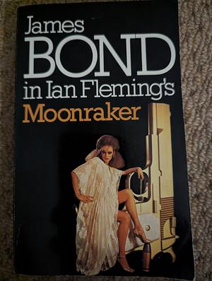 Moonraker by Ian Flemming