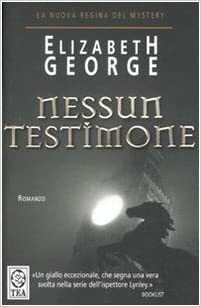 Nessun testimone by Elizabeth George