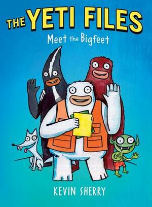 Meet the Bigfeet by Kevin Sherry