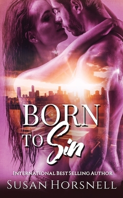 Born to Sin by Susan Horsnell