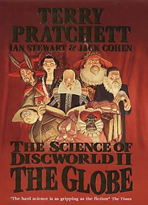 The Science of Discworld II: The Globe by Terry Pratchett