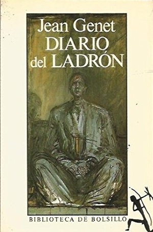 Diario del ladrón by Jean Genet, M. Teresa Gallego, Isabel Reverte