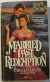Married Past Redemption by Patricia Veryan
