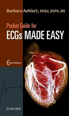 Pocket Guide for Ecgs Made Easy by Barbara J. Aehlert