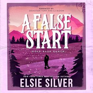 A False Start by Elsie Silver