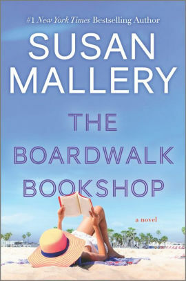 The Boardwalk Bookshop by Susan Mallery