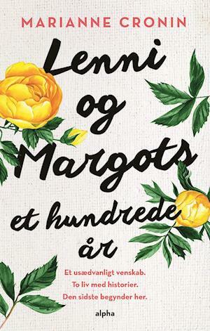 Lenni og Margots et hundrede år by Marianne Cronin