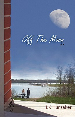 Off the Moon by Lk Hunsaker