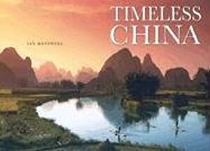 Timeless China by Ian Westwell