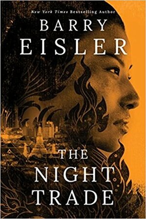 The Night Trade by Barry Eisler