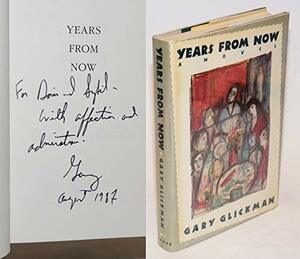 Years from Now by Gary Glickman