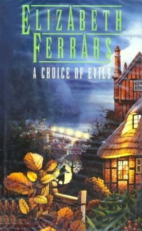 A Choice of Evils by Elizabeth E.X. Ferrars