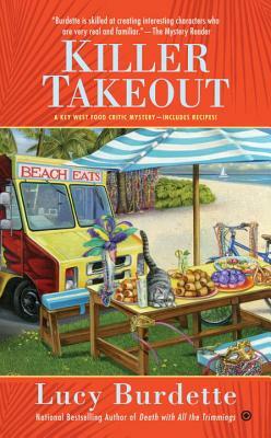 Killer Takeout by Lucy Burdette