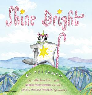 Shine Bright by Tai Snaith, Emilie Zoey Baker