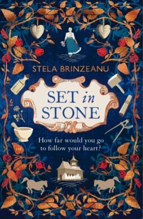 Set in Stone by Stela Brinzeanu