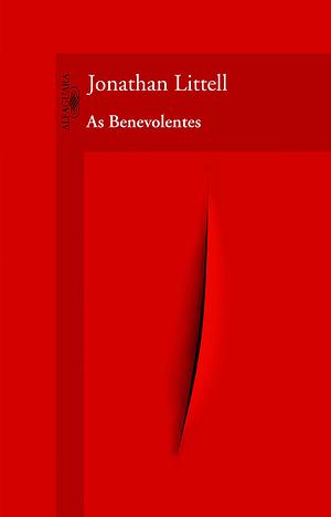 As benevolentes by Jonathan Littell