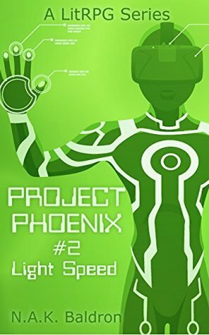 Light Speed (Project Phoenix #2) by N.A.K. Baldron
