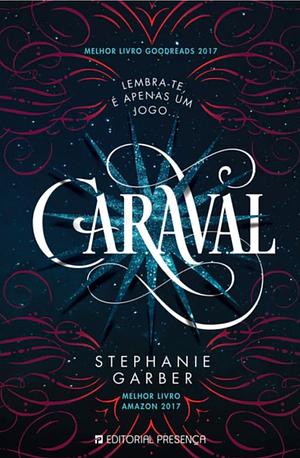 Caraval by Stephanie Garber