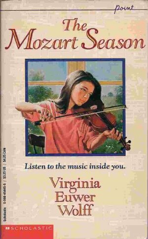 The Mozart Season by Virginia Euwer Wolff