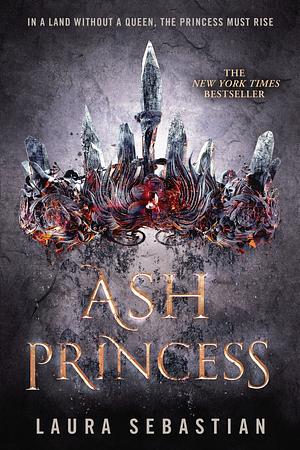 Ash Princess by Laura Sebastian