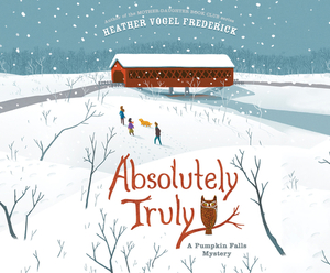 Absolutely Truly by Heather Vogel Frederick