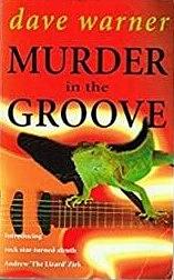 Murder In The Groove by Dave Warner