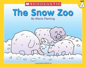 The Snow Zoo by Maria Fleming