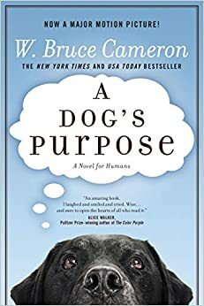 Mục đích sống của một chú chó by W. Bruce Cameron